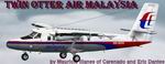 DHC-6
                  , Twin Otter , Air Malaysia.